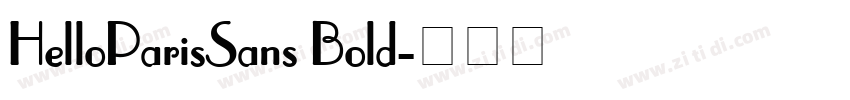HelloParisSans Bold字体转换